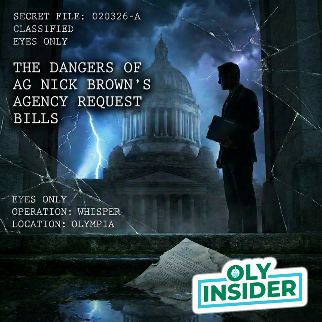 The Dangers of AG Nick Brown’s Agency Request Bills